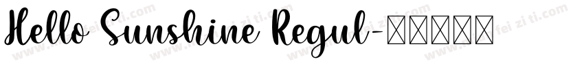 Hello Sunshine Regul字体转换